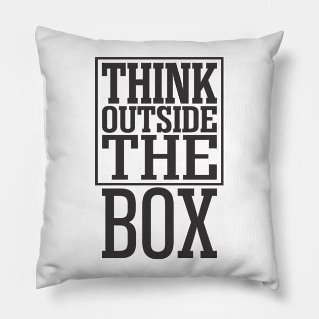 Think OUTSIDE the BOX! Pillow by variantees