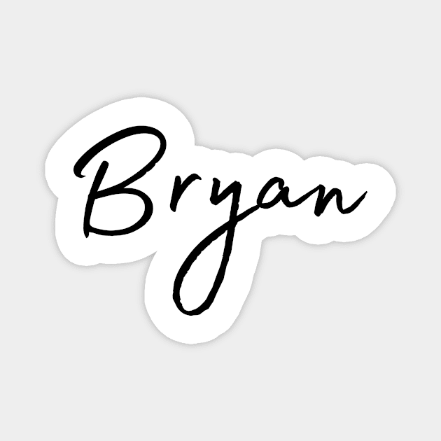 Bryan Name Calligraphy Magnet by Word Minimalism