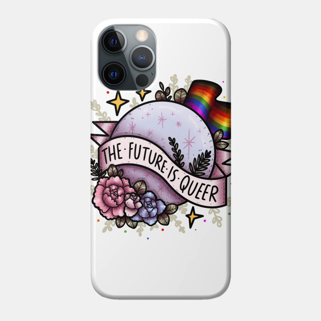 The Future Is Queer - Queer - Phone Case