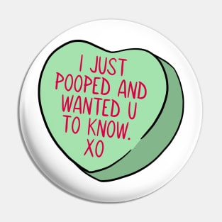Funny Candy Heart Pooped Pin