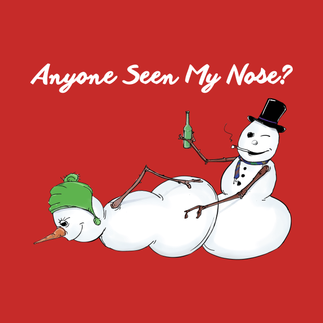Anyone Seen My Nose? by SillyShirts