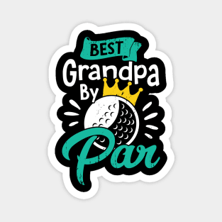 Best Grandpa By Par Golfing Grandfather Gift Magnet