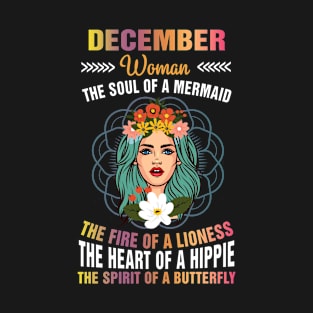 December Woman - The Soul Of A Mermaid Birthday T-Shirt T-Shirt