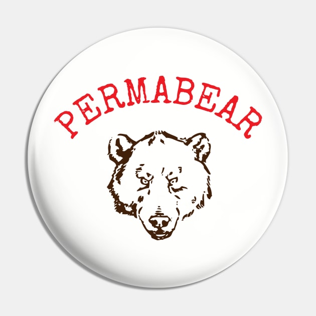 PERMABEAR Pin by investortees
