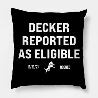 decker reported as eligible Pillow