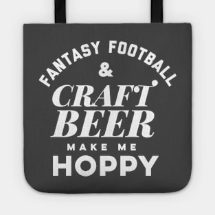 Fantasy Football and Craft Beer make me Hoppy. Tote