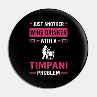 Wine Drinker Timpani Kettledrums Pin