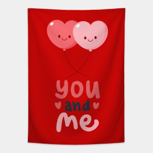 Couple love - Balloons Hearts - You and ME Tapestry