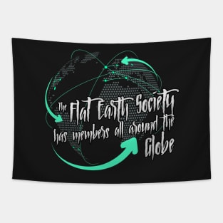 The Flat Earth Society has members all around the globe Tapestry