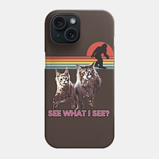 See what I see? (2 cats and Bigfoot) Phone Case