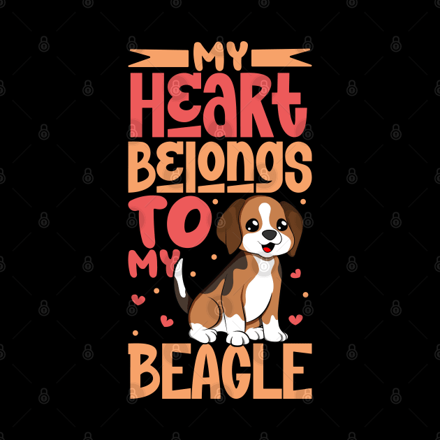 My heart belongs to my Beagle by Modern Medieval Design