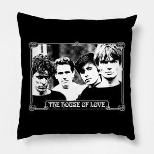 The House Of Love // Classic Line-Up Pillow