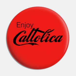 Enjoy CATTOLICA - jet black Pin