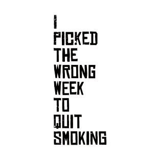 Quit Smoking T-Shirt