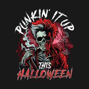 Punkin' It Up This Halloween Party Punk Rock Music T-Shirt
