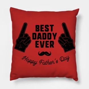 Best Daddy Ever Pillow