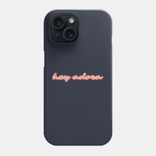 Hey Adora - Catra - She-RA Phone Case