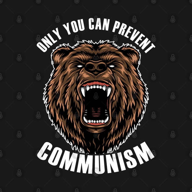 Only You Can Prevent Communism Bear by lenaissac2