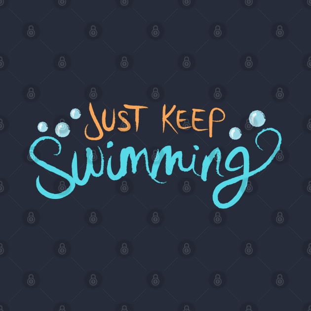 Just Keep Swimming by LivelyLexie