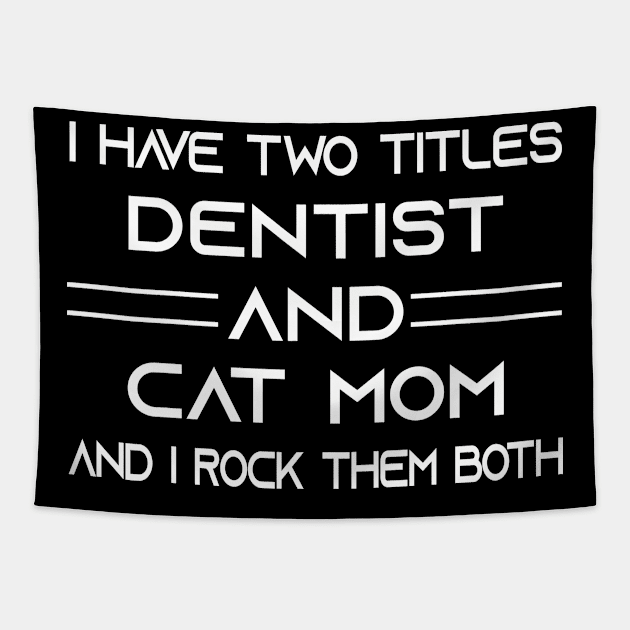 Dentist Tapestry by Elhisodesigns