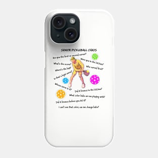 Senior Pickleball Chaos Phone Case