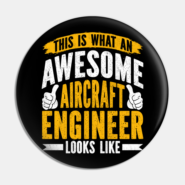 Aircraft Engineer Funny Airplane Engineering Engineer - Aircraft Mechanic Gift - Pin | TeePublic Aircraft Engineer Funny Airplane Engineering Engineer - Aircraft Mechanic Gift - Pin | TeePublic