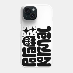 Paranormal Phone Case