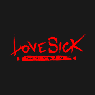 Love sick T-Shirt