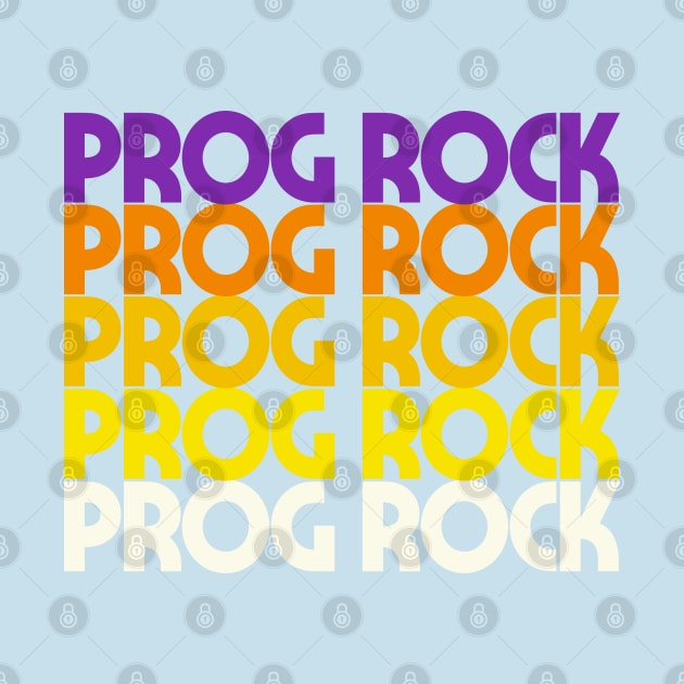 Prog Rock // Typographic Progressive Rock Lover Gift by DankFutura