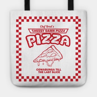 Cheesy damn pizza tmnt Tote