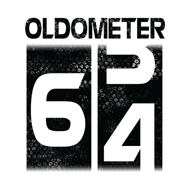 Oldometer Happy Birthday 64 Years Old Was Born In 1956 To Me You Papa Dad Mom Brother Son Husband by Cowan79