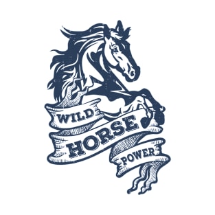 Wild horse power design T-Shirt