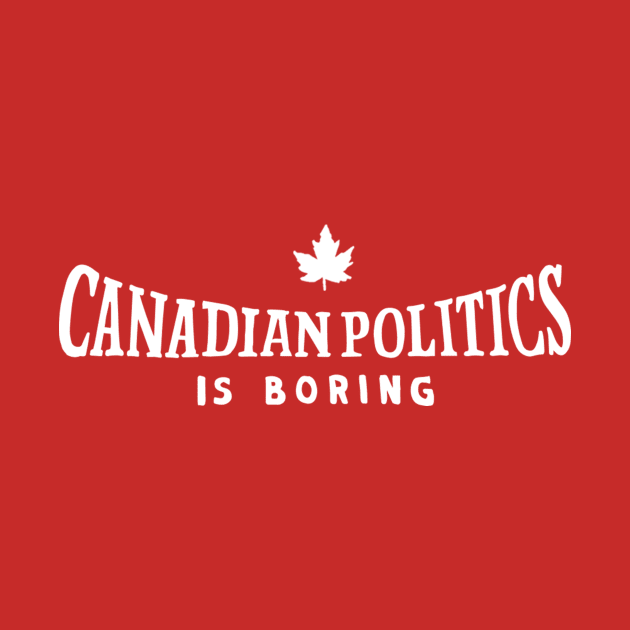 Main Show by Canada Is Boring Podcast