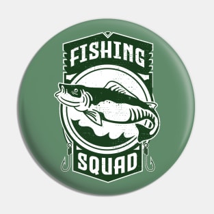 fishing squad Pin