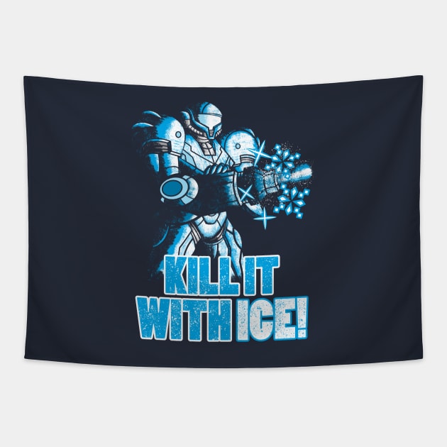 KILL IT WITH ICE! Tapestry by VicNeko