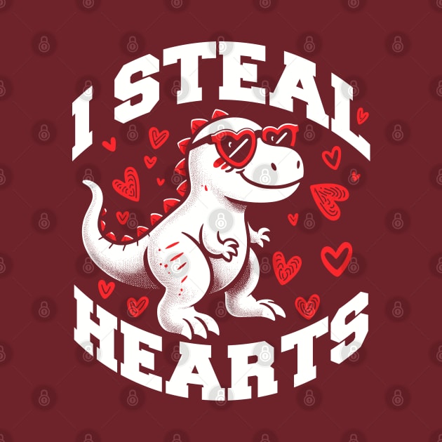 I Steal Hearts Valentines Day Dinosaur T-Rex by DigitalNerd