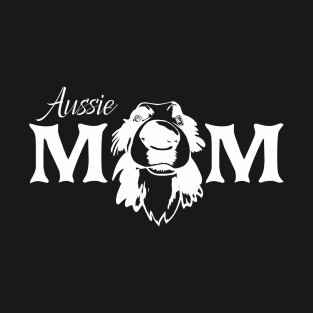 Aussie Mom Gifts T-Shirt