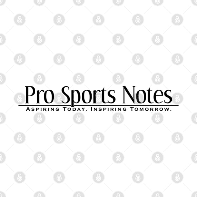 Pro Sports Notes by Philly Focus, LLC