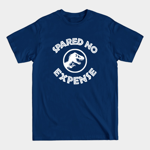 Disover Spared No Expense - Spared No Expense - T-Shirt