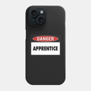 Danger Apprentice Phone Case