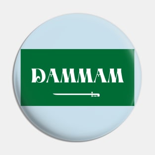 Dammam City in Saudi Arabian Flag Pin