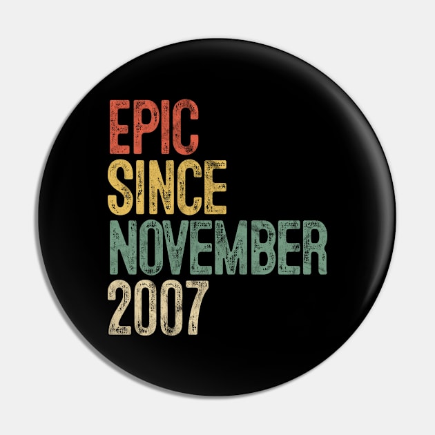 Fun Epic Since November 2007 12th Birthday Gift 12 Year Old Pin by rhondamoller87