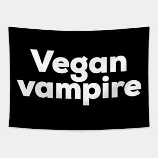 Vegan vampire Tapestry