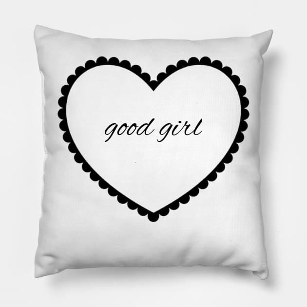 good girl Pillow by y0zlyn