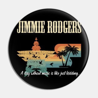 JIMMIE RODGERS BAND Pin