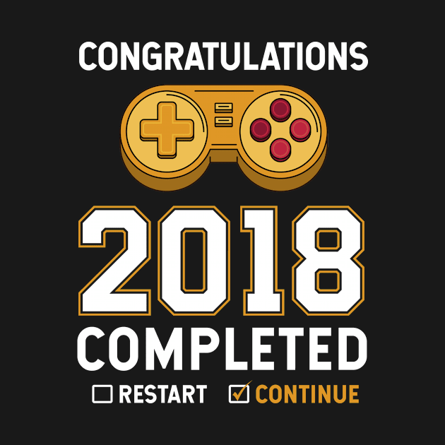 2018 Completed Video Game Funny T-shirt by TeeLovely