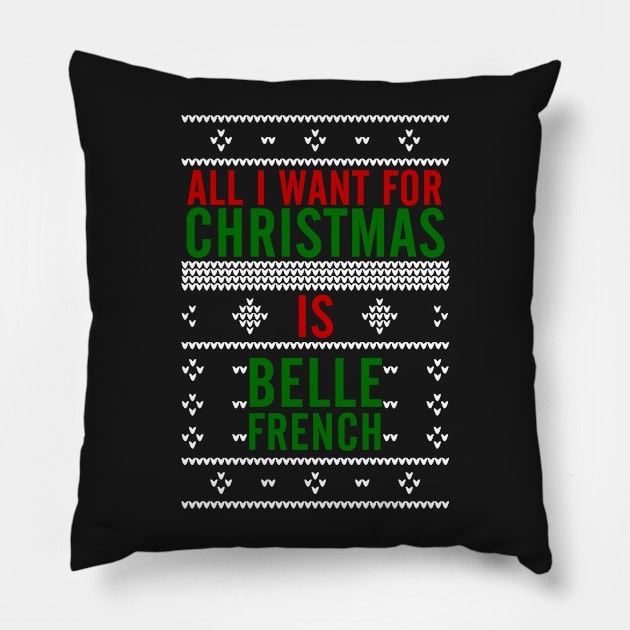 All I want for Christmas is Belle French Pillow by AllieConfyArt