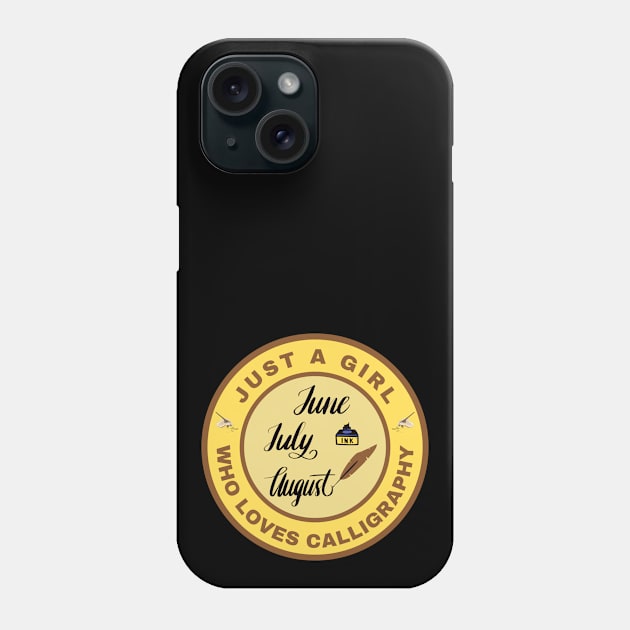 Just a girl who loves Calligraphy Phone Case by InspiredCreative