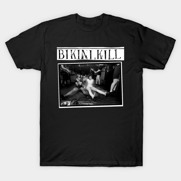 white black bikini - Bikini Kill - T-Shirt