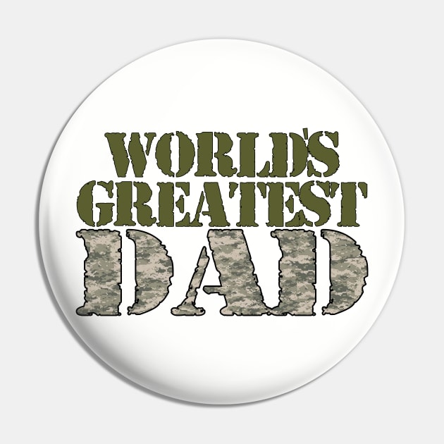 World's Greatest Dad Pin by MonarchGraphics